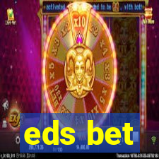 eds bet